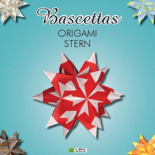 Bascettas Origami Stern